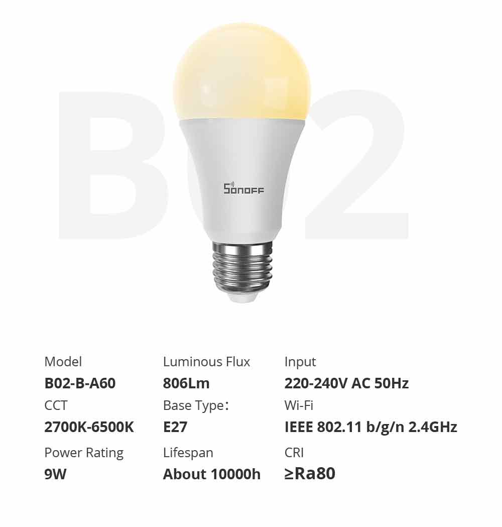 Sonoff B02 WiFi Smart LED Bulb - Dual Color